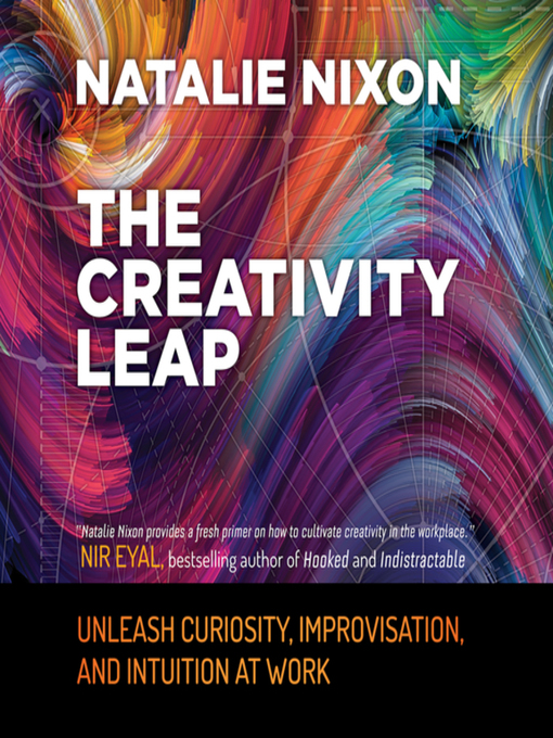 Title details for The Creativity Leap by Natalie Nixon - Available